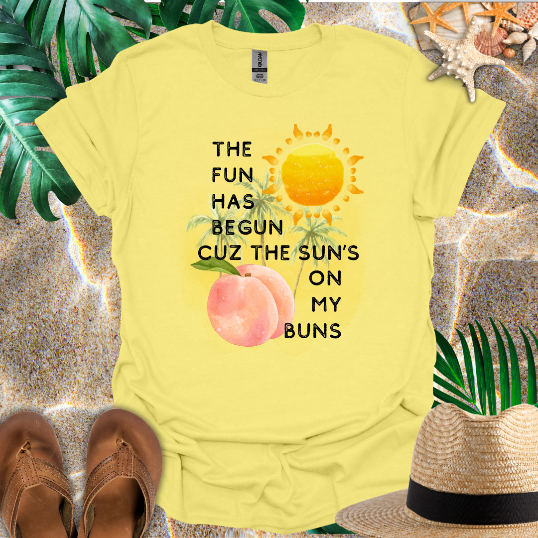 Sun's On My Buns T-Shirt