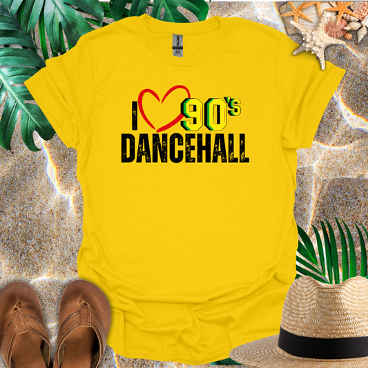 I Love 90's Dancehall T-Shirt