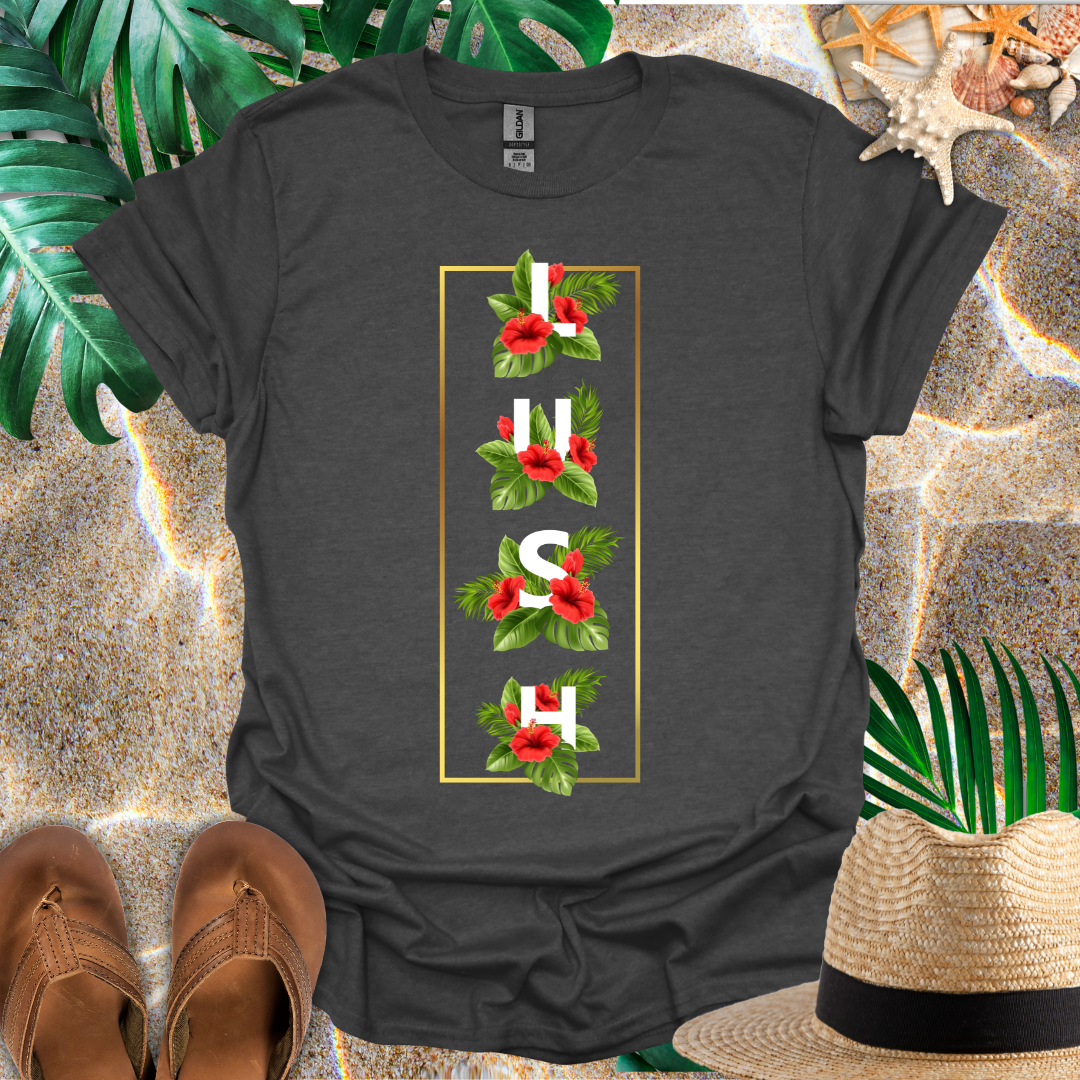 Lush T-Shirt