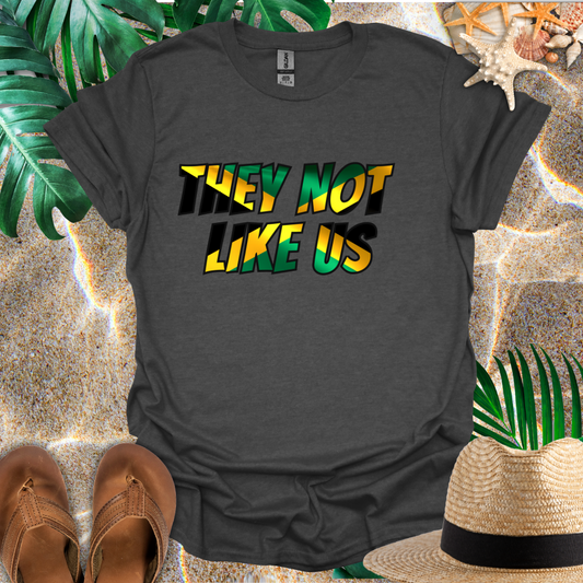 They Not Like Us Jamaica T-Shirt