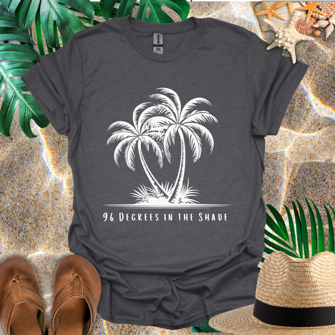 96 Degrees T-Shirt