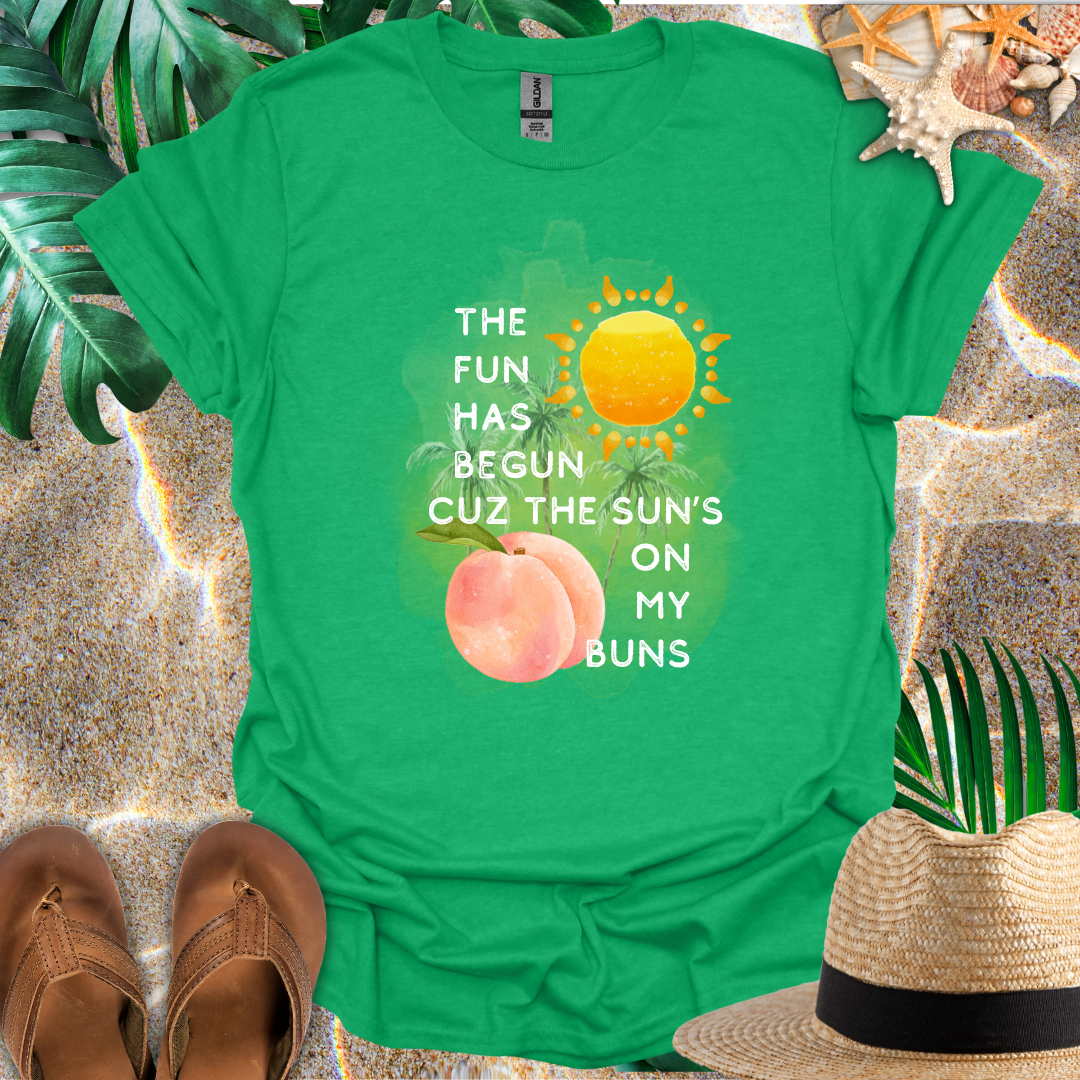 Sun's On My Buns T-Shirt