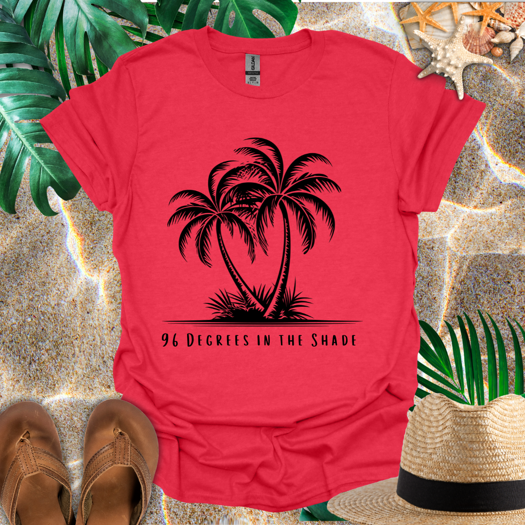 96 Degrees T-Shirt