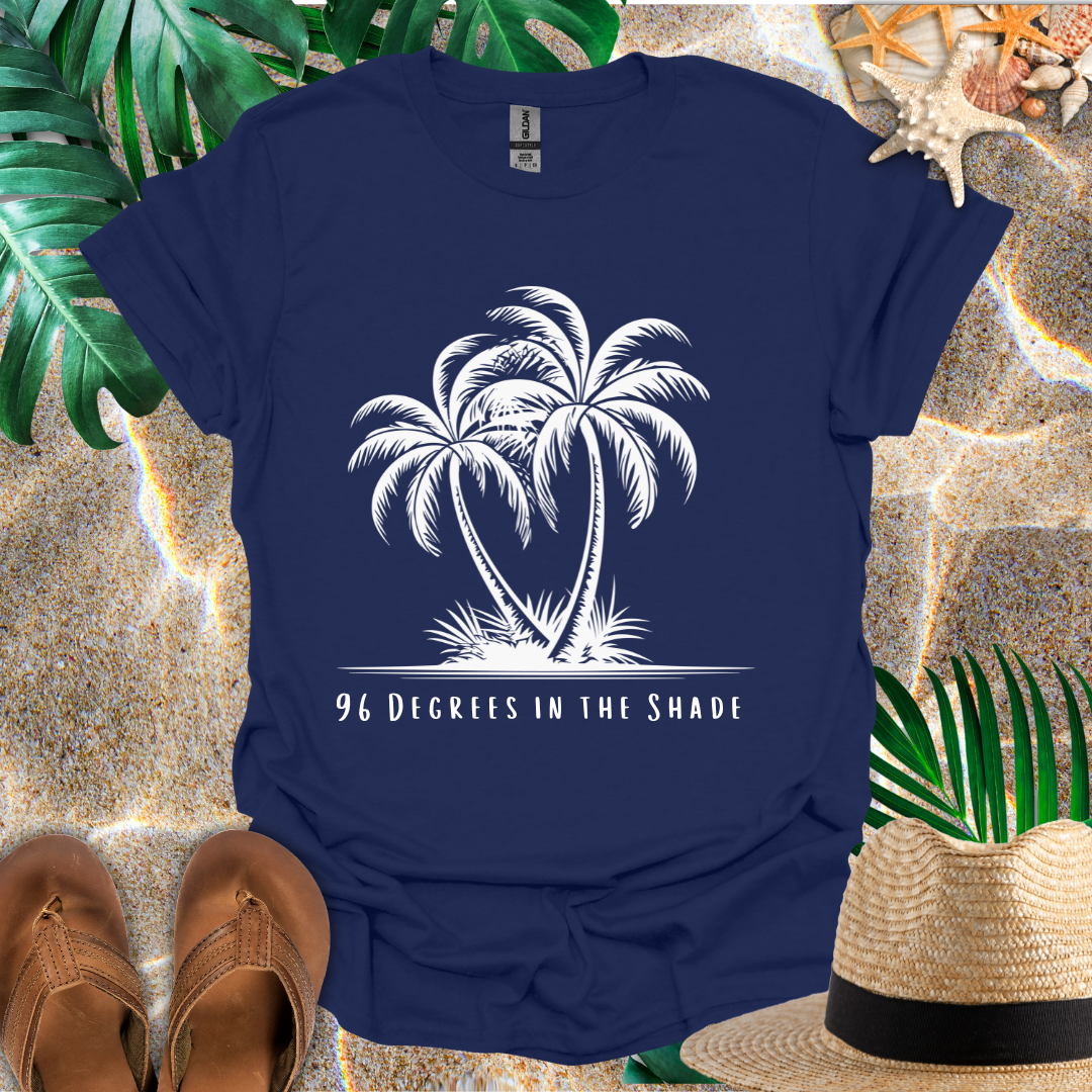 96 Degrees T-Shirt