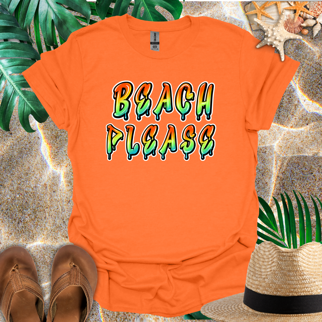 Beach Please 2 T-Shirt