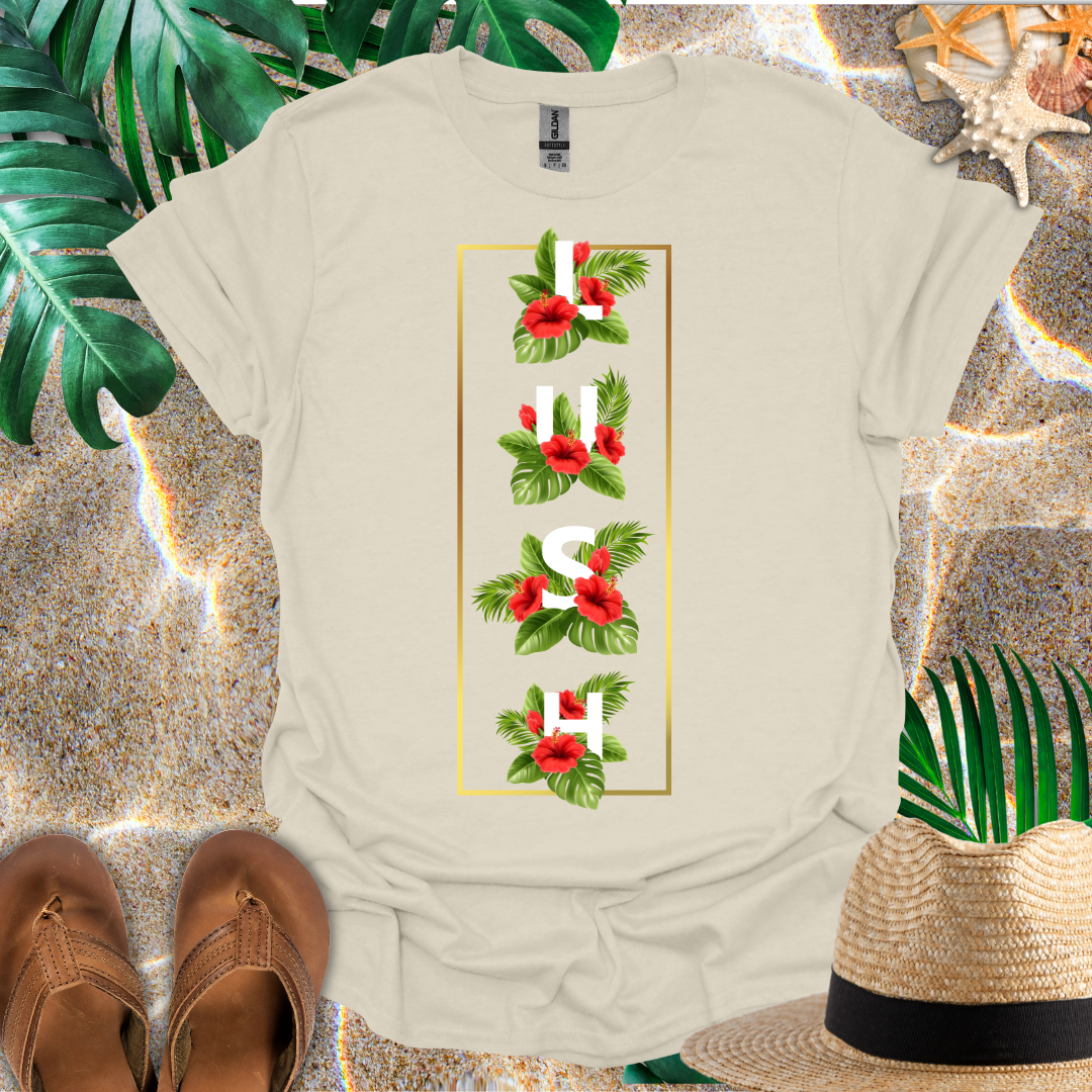 Lush T-Shirt