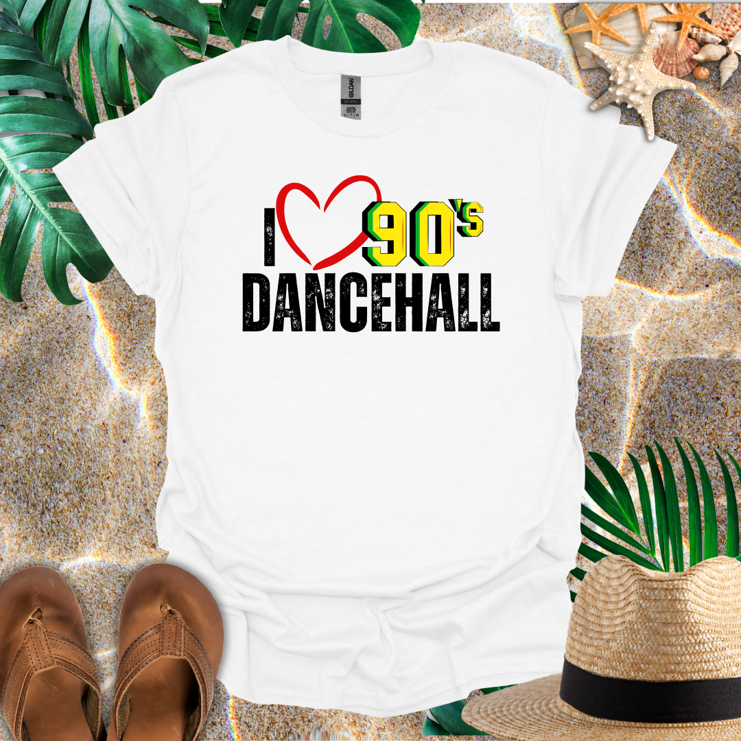 I Love 90's Dancehall T-Shirt