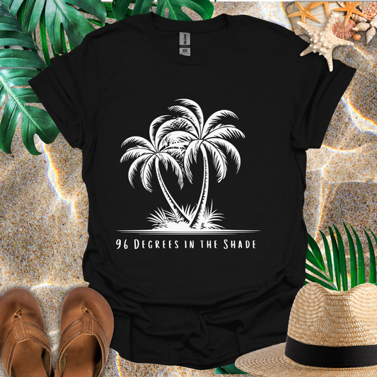 96 Degrees T-Shirt
