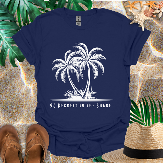 96 Degrees T-Shirt
