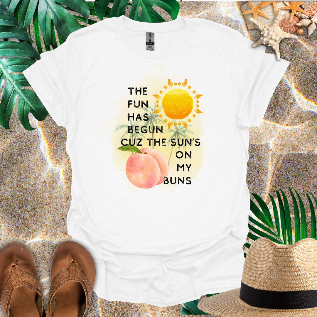 Sun's On My Buns T-Shirt